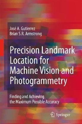Precision Landmark Location for Machine Vision and Photogrammetry