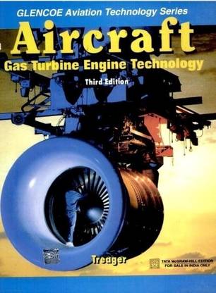 Aircraft Gas Turbine Engine Technology  - Gas Turbine Engine Technology