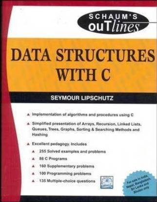 Data Structures with C (Schaum's Outline Series)