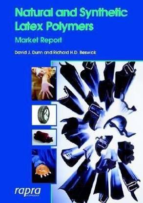 Natural and Synthetic Latex Polymers Market Report
