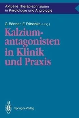 Kalziumantagonisten in Klinik und Praxis