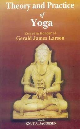 Essays in Honour of Gerald James Larson