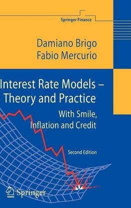 Interest Rate Models - Theory and Practice
