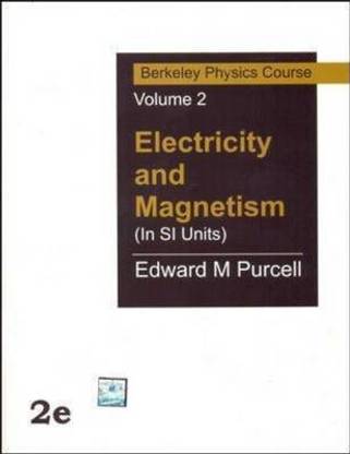 Electricity and Magnetism (In SI Units)
