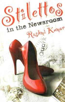 Stilettos in the Newsroom