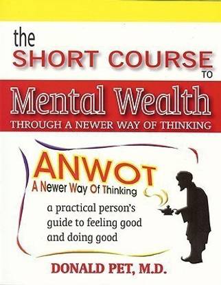 Short Course to Mental Wealth