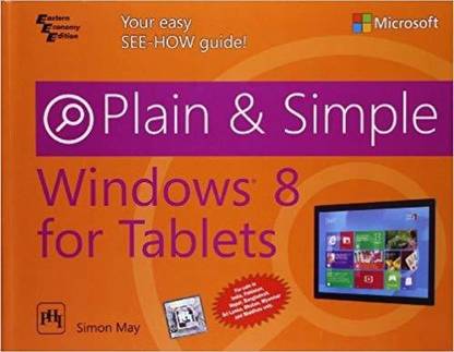 Windows 8 For Tablets Plain And Simple