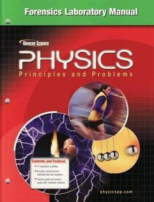 Glencoe Physics: Principles & Problems, Forensics Laboratory Manual, Student Edition