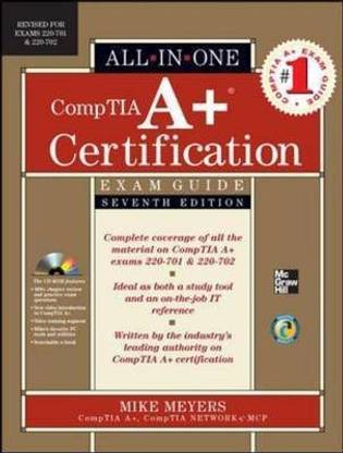Comptia A+ Certification All-in-One Exam Guide, Seventh Edition (Exams