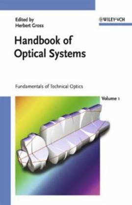 Handbook of Optical Systems, Volume 1