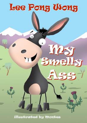 My Smelly Ass