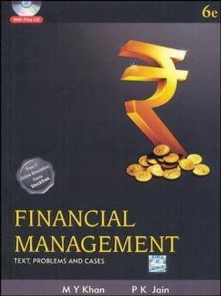 Financial Management  - Text, Problems Cases