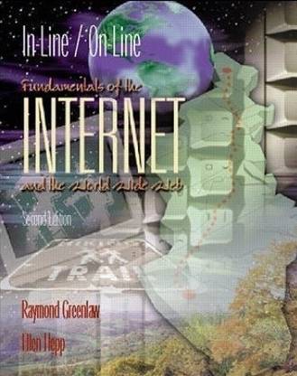 Inline/online: Fundamentals of the Internet & the World Wide Web