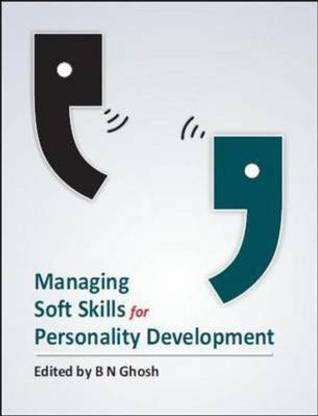 Managing Soft Skills for Personality Development