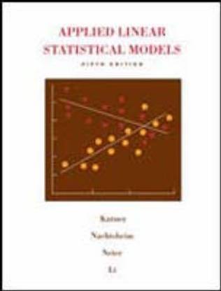 Applied Linear Statistical Models