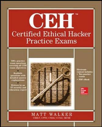 CEH Certified Ethical Hacker Practice Exams