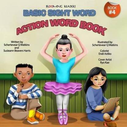 Blooming Readers-Basic Sight Word Action Word Book