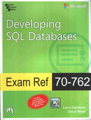 Exam Ref 70-762 Developing Sql Databases