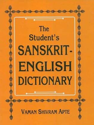 The Student's Sanskrit-English Dictionary: Containing Appendices on Sanskrit Prosody and Important Literary and Geographical Names in the Ancient History of India