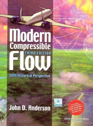 Modern Compressible Flow: With Historical Perspective