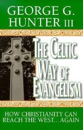 The Celtic Way of Evangelism
