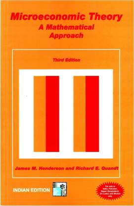 Microeconomic Thoery 3/E  - A Mathematical Approach
