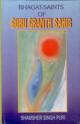 Bhagat Saints of Guru Granth Sahib