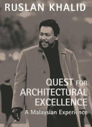 Quest for Architectural Excellence