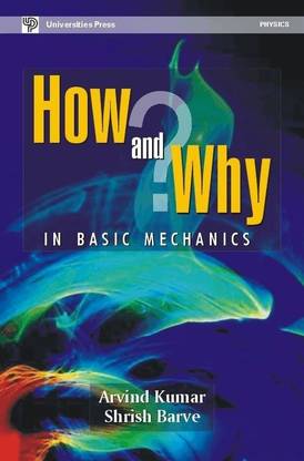 How and Why in Basic Mechanics