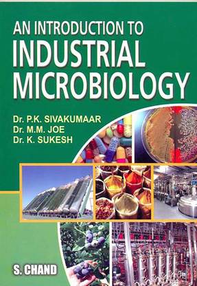 An Introduction to Industrial Microbiology