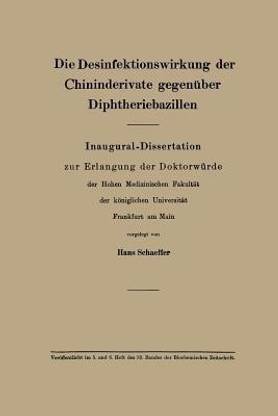 Die Desinfektionswirkung Der Chininderivate Gegenuber Diphtheriebazillen
