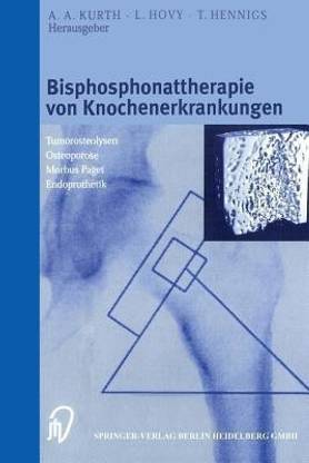 Bisphosphonattherapie von Knochenerkrankungen