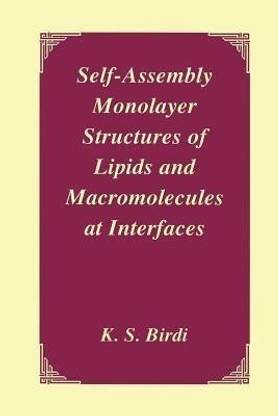 Self-Assembly Monolayer Structures of Lipids and Macromolecules at Interfaces