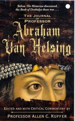 The Journal of Professor Abraham van Helsing