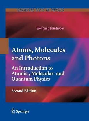 Atoms, Molecules and Photons