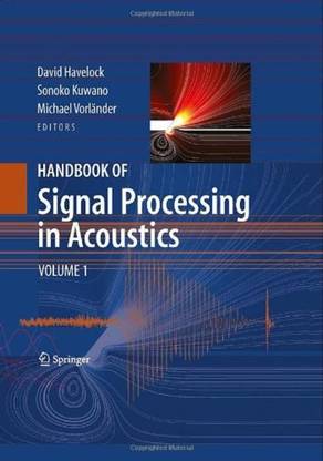 Handbook of Signal Processing in Acoustics