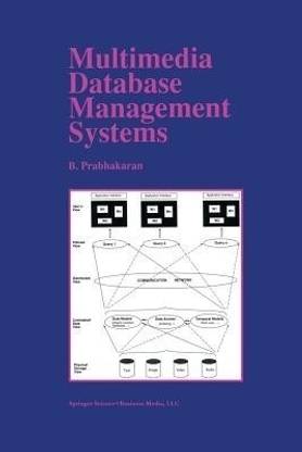 Multimedia Database Management Systems
