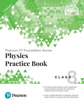 Iit Foundation Physics Practice Book 8