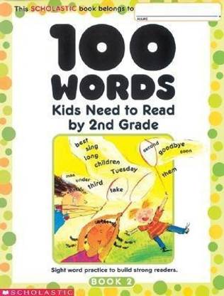 100 Words Kids Need to Read by 2nd Grade