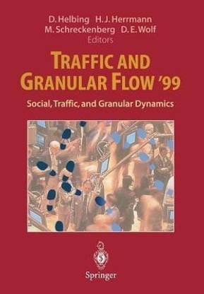 Traffic and Granular Flow '99