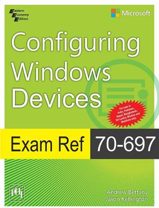 Exam Reference 70 697 Configuring Windows Devices