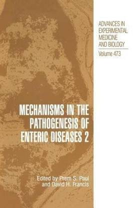 Mechanisms in the Pathogenesis of Enteric Diseases 2