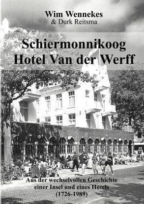Schiermonnikoog, Hotel van der Werff