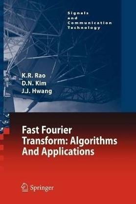 Fast Fourier Transform - Algorithms and Applications