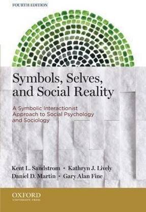 Symbols, Selves, and Social Reality