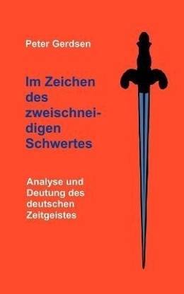 Im Zeichen des zweischneidigen Schwertes