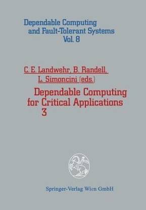 Dependable Computing for Critical Applications 3