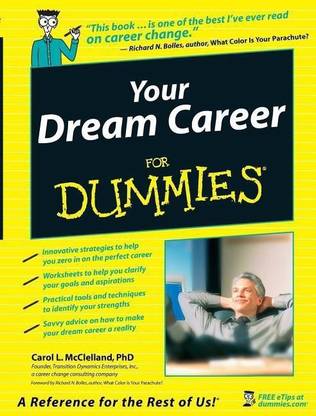 Your Dream Career For Dummies