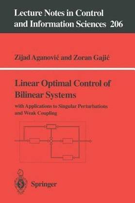 Linear Optimal Control of Bilinear Systems