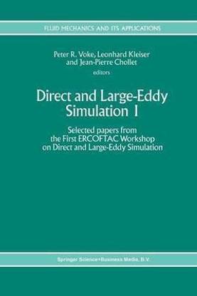 Direct and Large-Eddy Simulation I